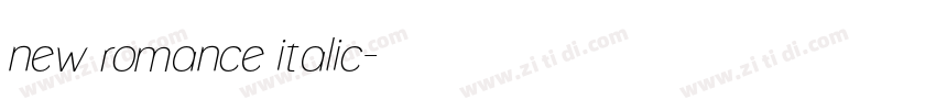 new romance italic字体转换 new romance italic字体转换